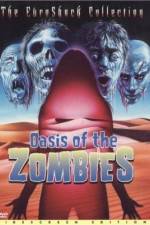 Watch Oasis Of The Zombies Myflixer