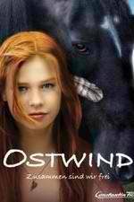 Watch Ostwind - Zusammen sind wir frei Myflixer