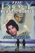 Watch The Boy in the Plastic Bubble Myflixer