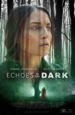 Watch Echoes in the Dark (Short 2024) Myflixer