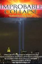 Watch Improbable Collapse The Demolition of Our Republic Myflixer