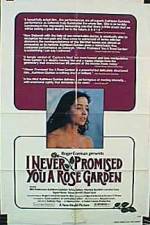 Watch I Never Promised You a Rose Garden Myflixer