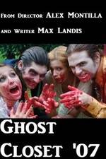 Watch Ghost Closet '07 Myflixer