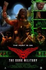 Watch The Dark Military Myflixer