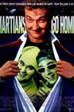 Watch Martians Go Home Myflixer