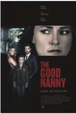 Watch The Good Nanny Myflixer