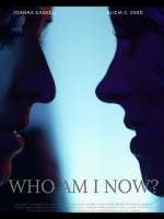 Watch Who Am I Now? Myflixer