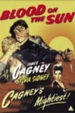 Watch Blood on the Sun Myflixer