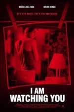 Watch I Am Watching You Myflixer