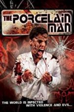Watch The Porcelain Man Myflixer