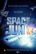 Watch Space Junk 3D Myflixer