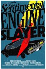 Watch The Sentimental Engine Slayer Myflixer