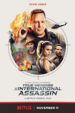 Watch The True Memoirs of an International Assassin Myflixer