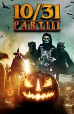 Watch 10/31 Part 3 Myflixer