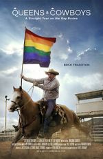 Watch Queens & Cowboys: A Straight Year on the Gay Rodeo Myflixer