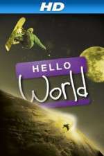 Watch Hello World: Myflixer