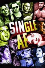 Watch Single AF Myflixer