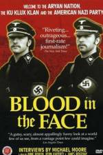 Watch Blood in the Face Myflixer