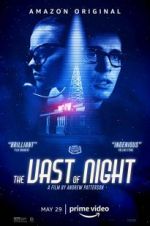 Watch The Vast of Night Myflixer