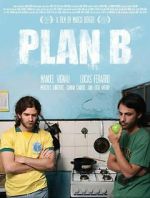 Watch Plan B Myflixer