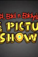 Watch Ed Edd n Eddy's Big Picture Show Myflixer