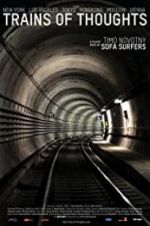 Watch Trains of Thoughts Myflixer