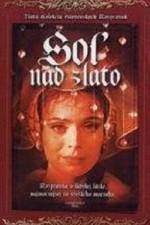 Watch Sol nad zlato Myflixer