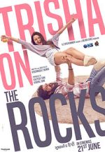 Watch Trisha on the Rocks Myflixer