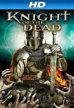 Watch Knight of the Dead Myflixer