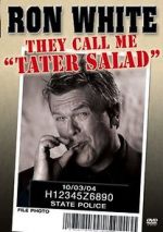 Watch Ron White: They Call Me Tater Salad Myflixer