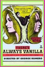 Watch Theres Always Vanilla Myflixer