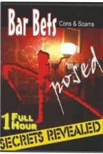 Watch Bar Bets Cons and Scams Myflixer