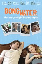 Watch Bongwater Myflixer