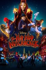 Watch The Hip Hop Nutcracker Myflixer
