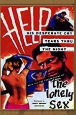 Watch The Lonely Sex Myflixer