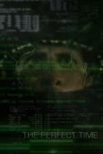 Watch The Perfect Time Myflixer