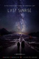 Watch Last Sunrise Myflixer