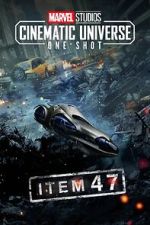 Watch Marvel One-Shot: Item 47 Myflixer