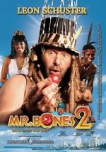 Watch Mr. Bones 2: Back from the Past Myflixer