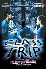 Watch Class Trip Myflixer