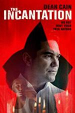 Watch The Incantation Myflixer