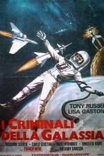 Watch I criminali della galassia Myflixer