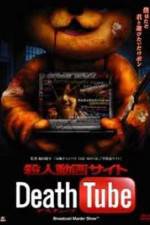 Watch Death Tube 2 Myflixer