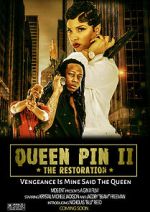 Watch QueenPin II: The Restoration Myflixer