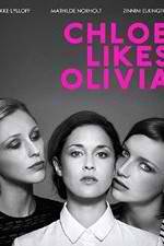 Watch Chloe Likes Olivia Myflixer