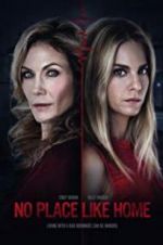 Watch No Place Like Home Myflixer