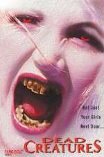 Watch Dead Creatures Myflixer