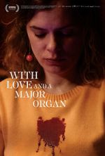 Watch With Love and a Major Organ Myflixer