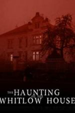 Watch The Whitlow House Myflixer