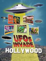 Watch UFOs Invade Hollywood Myflixer